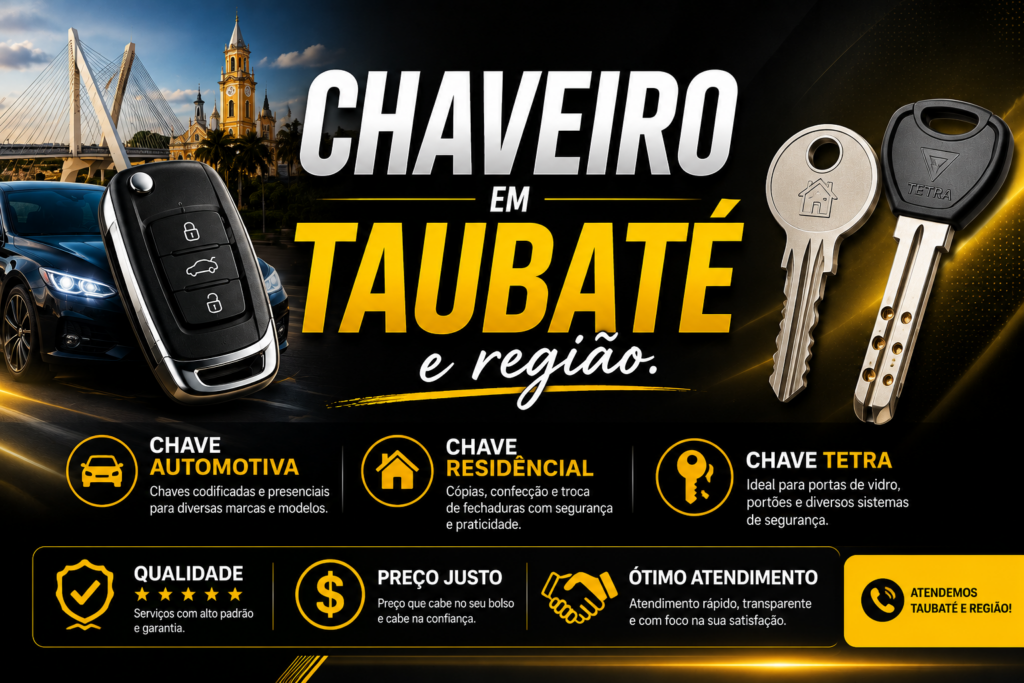 chaveiro residencial, automotivo em Taubaté e Região 